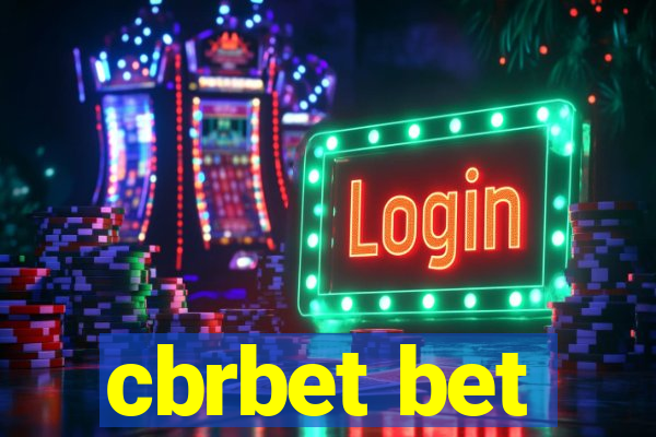 cbrbet bet